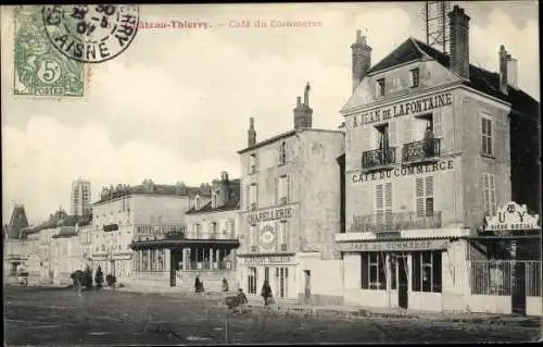 Ak Chateau Thierry Aisne, Café du Commerce, Hotel