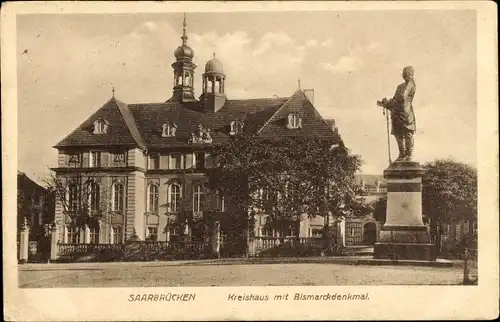 Ak Saarbrücken im Saarland, Kreishaus, Bismarckdenkmal