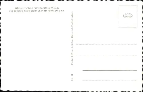 Ak Garmisch Partenkirchen in Oberbayern, Partnachklamm, Almwirtschaft Wetterstein