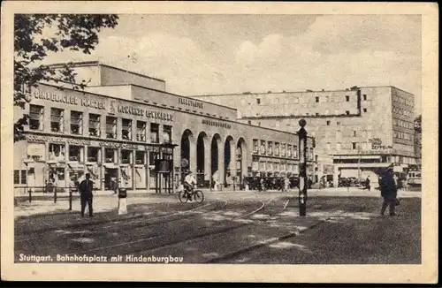 Ak Stuttgart in Württemberg, Bahnhofsplatz, Hindenburgbau