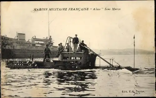 Ak Französisches U Boot, Alose, Sous Marin, Seeleute, Unterseeboot