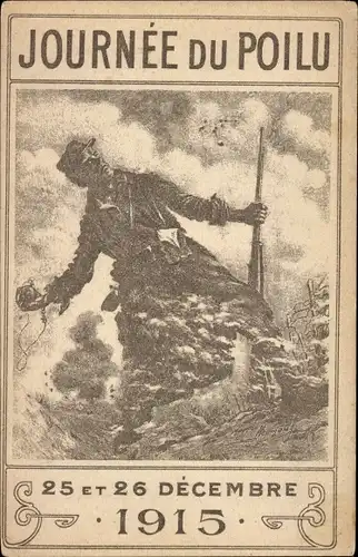 Ak Journée du Poilu, 25 et 26 Décembre 1915, französischer Soldat wirft Handgranate