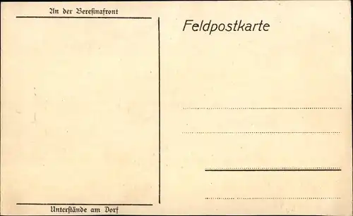 Künstler Ak Nickel, R., An der Beresinafront, Unterstände am Dorf, I WK