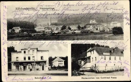 Ak Kirchenlamitz im Fichtelgebirge Oberfranken, Gesamtansicht, Bahnhof, Restauration Gottfried Franz