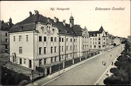 Ak Hohenstein Ernstthal in Sachsen, Königliches Amtsgericht
