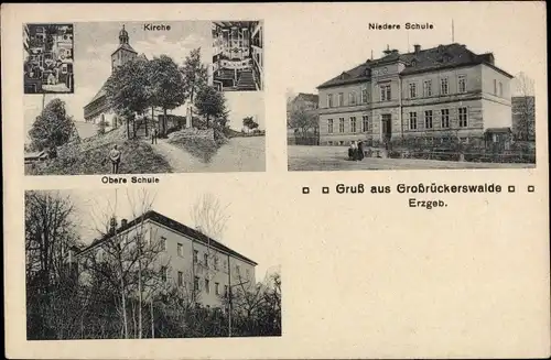 Ak Großrückerswalde im Erzgebirge, Niedere Schule, obere Schule, Kirche