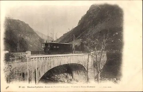 Ak Pierrefitte Nestalas Hautes Pyrénées, Brücke der Königin Hortense, Eisenbahn