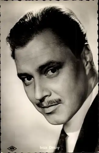 Ak Schauspieler Ivan Desny, Von allen geliebt, Portrait