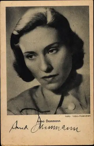 Ak Schauspielerin Anna Dammann, Portrait, Autogramm