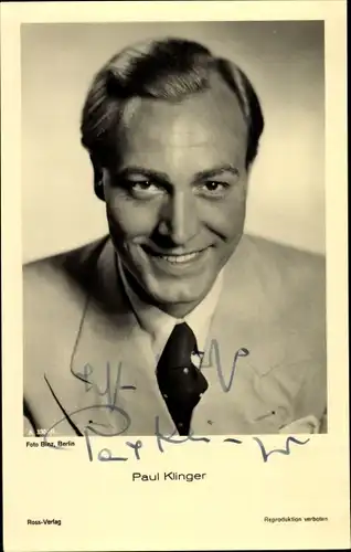 Ak Schauspieler Paul Klinger, Ross Verlag, A 3304, Portrait, Krawatte, Autogramm