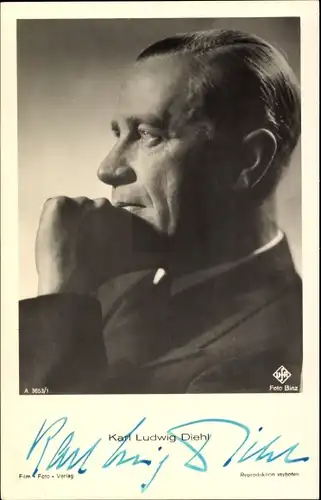 Ak Schauspieler Karl Ludwig Diehl, Portrait im Profil, Autogramm