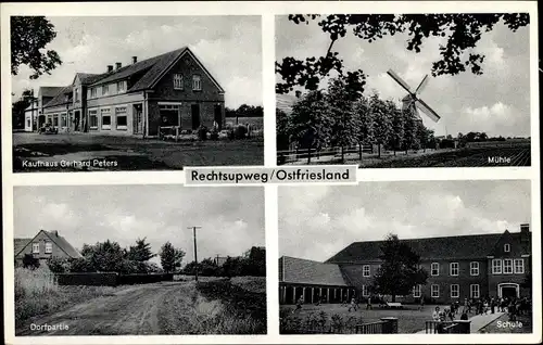 Ak Rechtsupweg in Ostfriesland, Dorfpartie, Schule, Windmühle Kaufhaus von Gerhard Peters