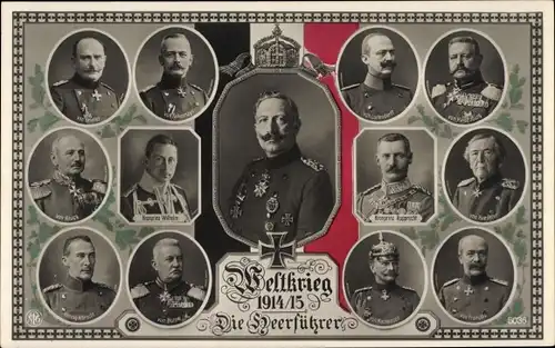 Ak Kaiser Wilhelm II., Heerführer, Hindenburg, Ludendorff, Falkenhayn, Beseler, von Kluck, Kronprinz