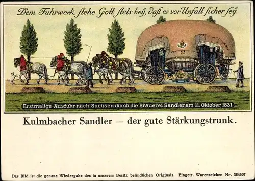 Künstler Ak Kulmbach Oberfranken, Kulmbacher Sandler, erstmalige Ausfuhr nach Sachsen, Bierkutsche