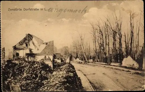 Ak Langemarck Langemark Poelkapelle Westflandern, zerstörte Dorfstraße