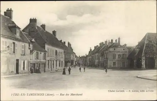 Ak Fère en Tardenois Aisne, Rue des Marchand