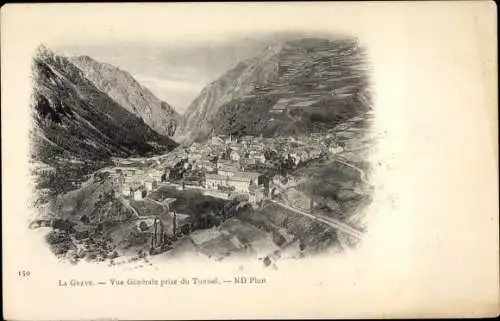 Ak La Grave Hautes Alpes, Vue Generale prise du Tunnel, Gebirge