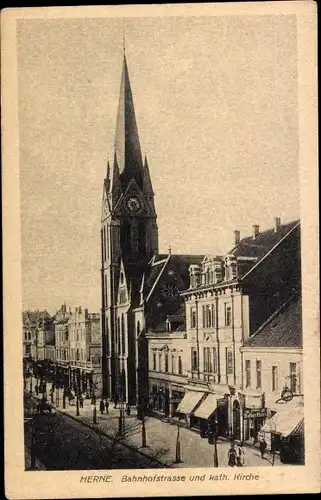 Ak Herne im Ruhrgebiet Westfalen, Bahnhofstraße und katholische Kirche