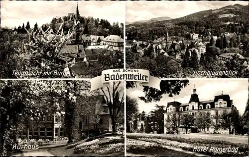 Ak Badenweiler im Schwarzwald, Hotel Römerbad, Kurhaus, Burg, Hochblauenblick