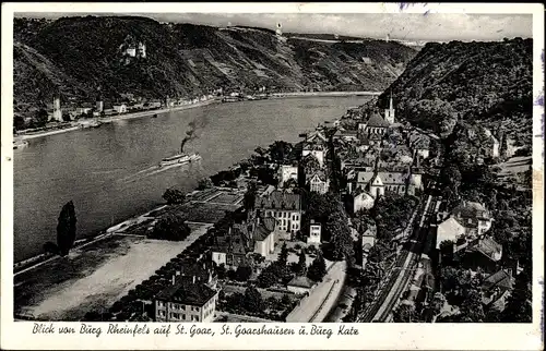 Ak St. Goar am Rhein, Burg Rheinfels, Burg Katz, St. Goarshausen