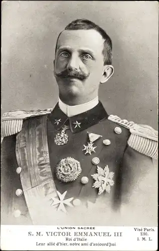 Ak Viktor Emanuel III, König von Italien, Portrait, Uniform, Orden
