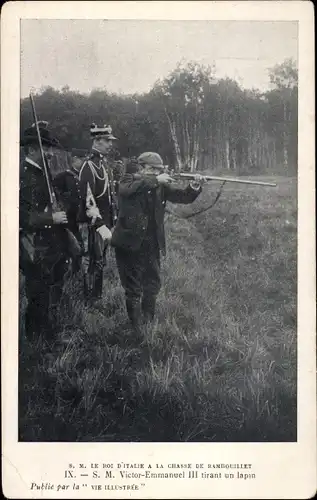 Ak König Viktor Emanuel III von Italien auf der Jagd