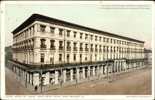 Ak New Orleans Louisiana USA, Hotel St. Louis, einst Hotel Royal