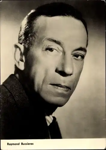 Ak Schauspieler Raymond Bussieres, Portrait