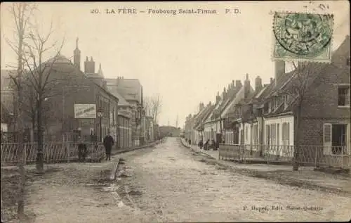 Ak La Fere Aisne, Faubourg Saint-Firmin