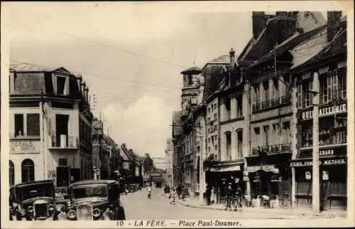 Ak La Fère Aisne, Place Paul-Doumer