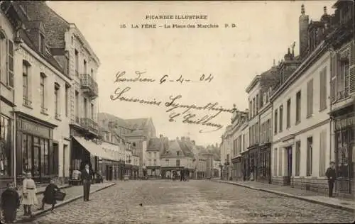 Ak La Fère Aisne, Place des Marches