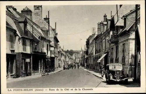 Ak La Ferté Milon Aisne, Straßen der Stadt und der Chaussée
