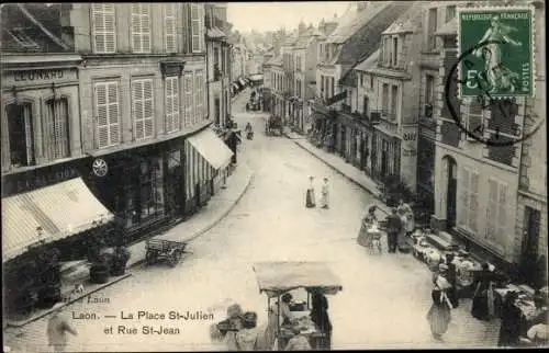 Ak Laon-Aisne, Place Saint-Julien, Rue Saint-Julien