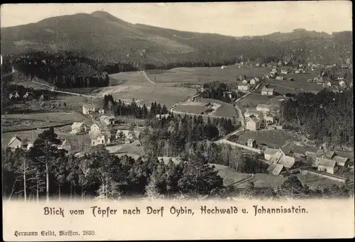 Ak Oybin in der Oberlausitz, Blick vom Töpfer, Hochwald, Johannisstein