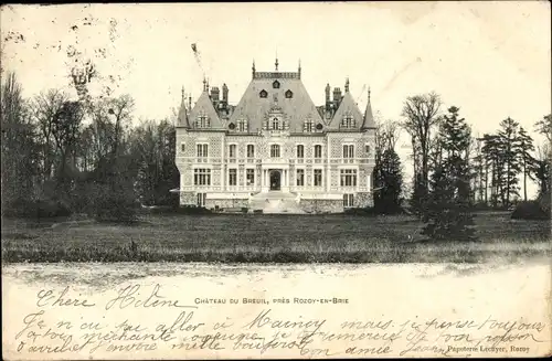 Ak Rozoy en Brie Seine et Marne, Chateau du Breuil