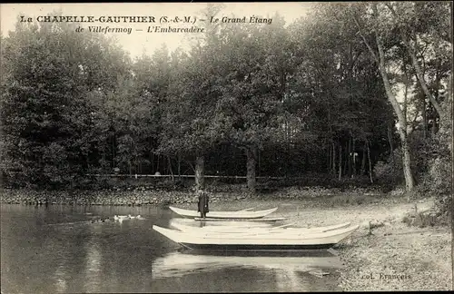 Ak La Chapelle Gauthier Seine et Marne, Le Grand Etang de Villefermoy, L’Embarcadere