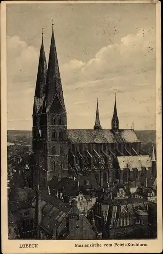 Ak Hansestadt Lübeck, Marienkirche vom Petri-Kirchturm gesehen