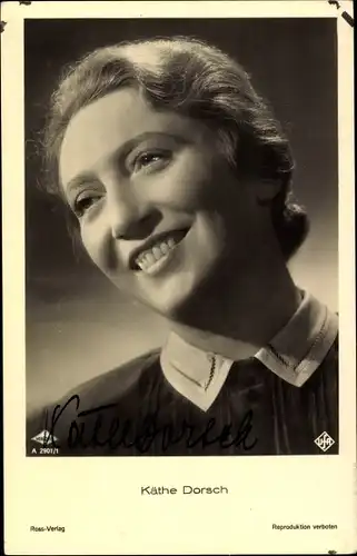 Ak Schauspielerin Käthe Dorsch, Portrait, Autogramm