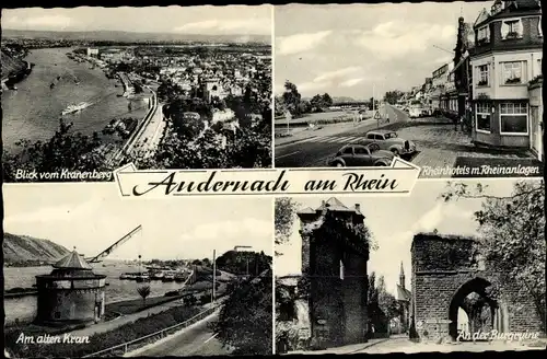 Ak Andernach am Rhein, Blick vom Kronenberg, Rheinhotels, alter Kran, Burgruine