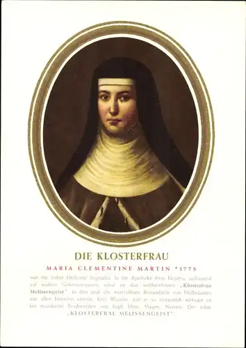 Reklame Ak Die Klosterfrau Maria Clementine Martin, Klosterfrau Melissengeist, Aktiv-Puder