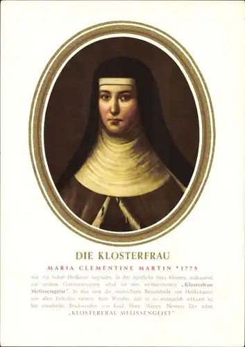 Reklame Ak Die Klosterfrau Maria Clementine Martin, Klosterfrau Melissengeist, Aktiv-Puder