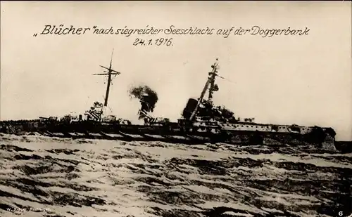 Ak Deutsches Kriegsschiff, SMS Blücher, Panzerkreuzer, Schlacht auf der Doggerbank 24 01 1915