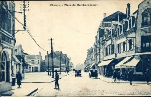 Ak Chauny Aisne, Überdachter Marktplatz