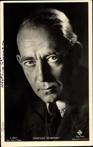 Ak Schauspieler Mathias Wieman, Portrait, Ufa Film, Autogramm