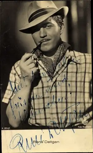 Ak Schauspieler René Deltgen Portrait, Pfeife, Autogramm