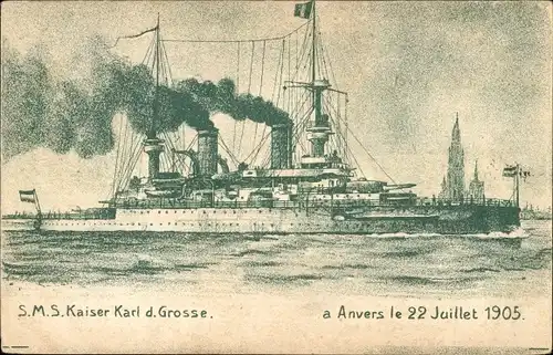 Ak Antwerpen Anvers Flandern, Deutsches Kriegsschiff, SMS Kaiser Karl der Große, Linienschiff