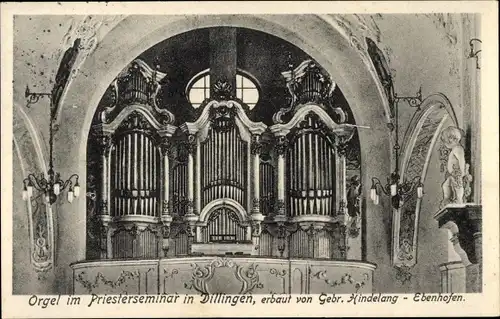 Ak Dillingen an der Donau in Nordschwaben, Orgel im Priesterseminar