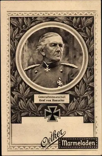 Ak Generalfeldmarschall Gottlieb von Haeseler, Oetker Marmeladen, Reklame