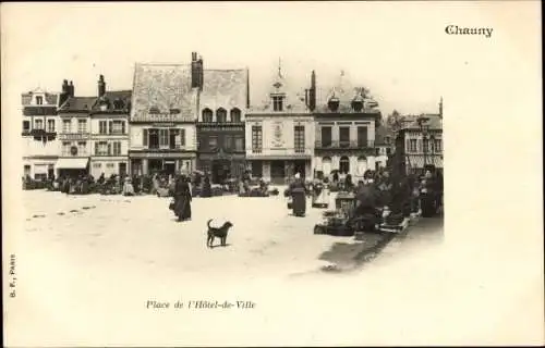 Ak Chauny Aisne, Rathausplatz