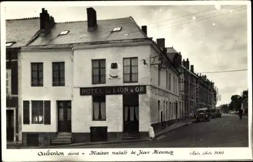 Ak Aubenton Aisne, Geburtsort von Jean Niermoz, Hotel au Lion d'Or